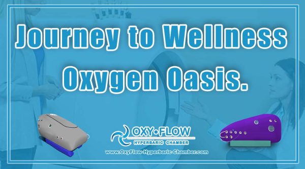 Journey to Wellness Oxygen Oasis.