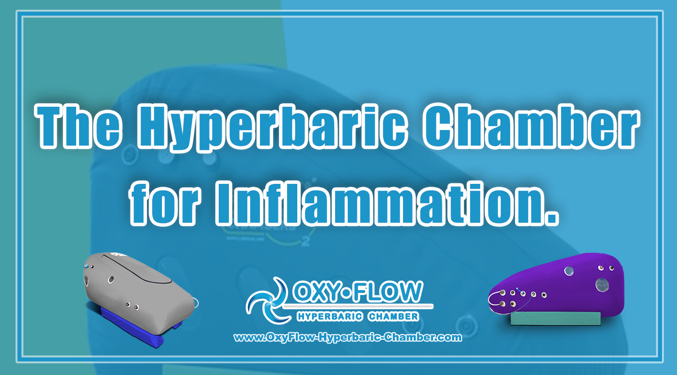 The Hyperbaric Chamber for Inflammation.