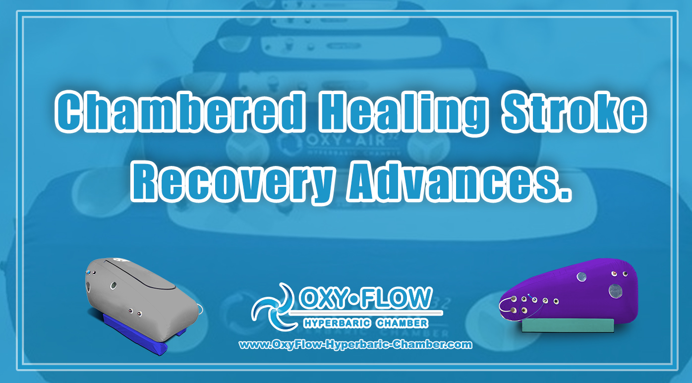 Chambered Healing | Stroke Recovery Advances.