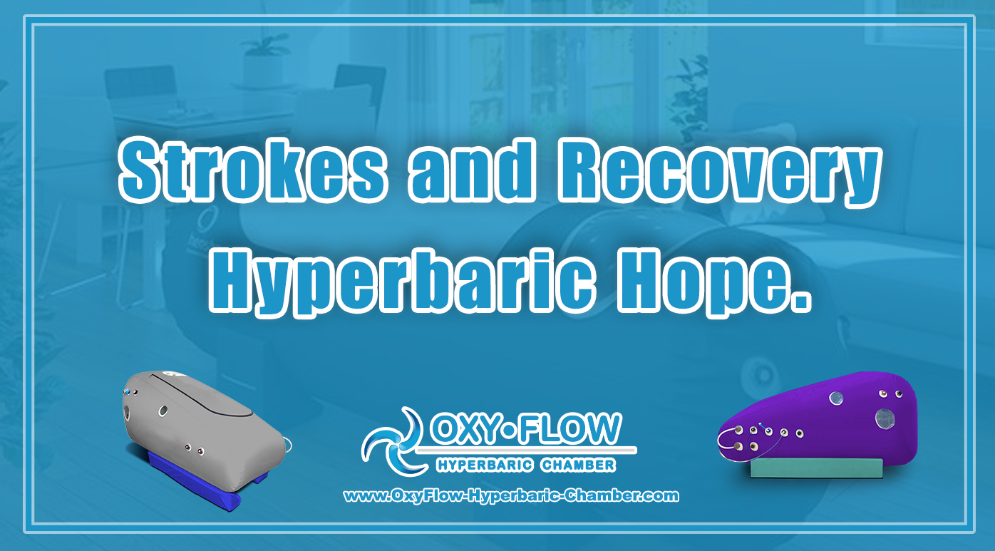 Strokes and Recovery | Hyperbaric Hope.